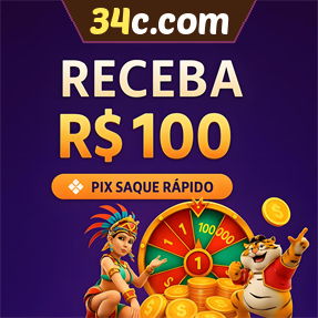 34c.com Ganhe R$ 100,00 Gratis